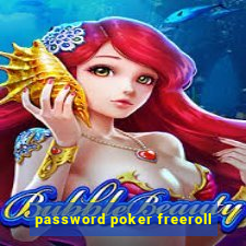 password poker freeroll